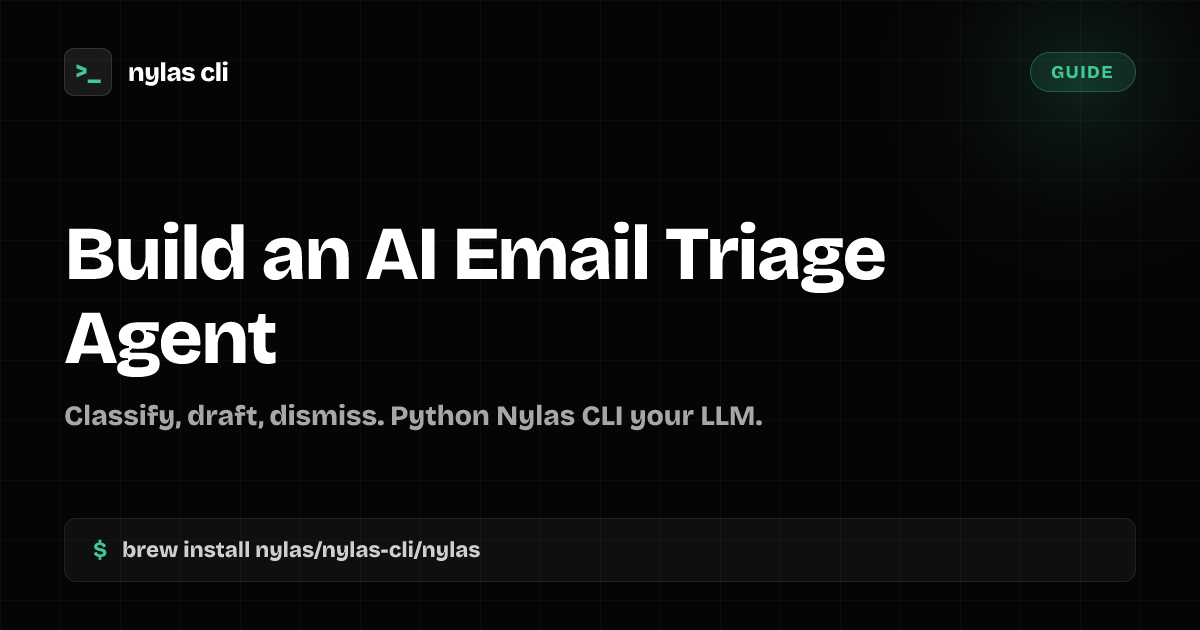 Build an AI Email Triage Agent | Nylas CLI