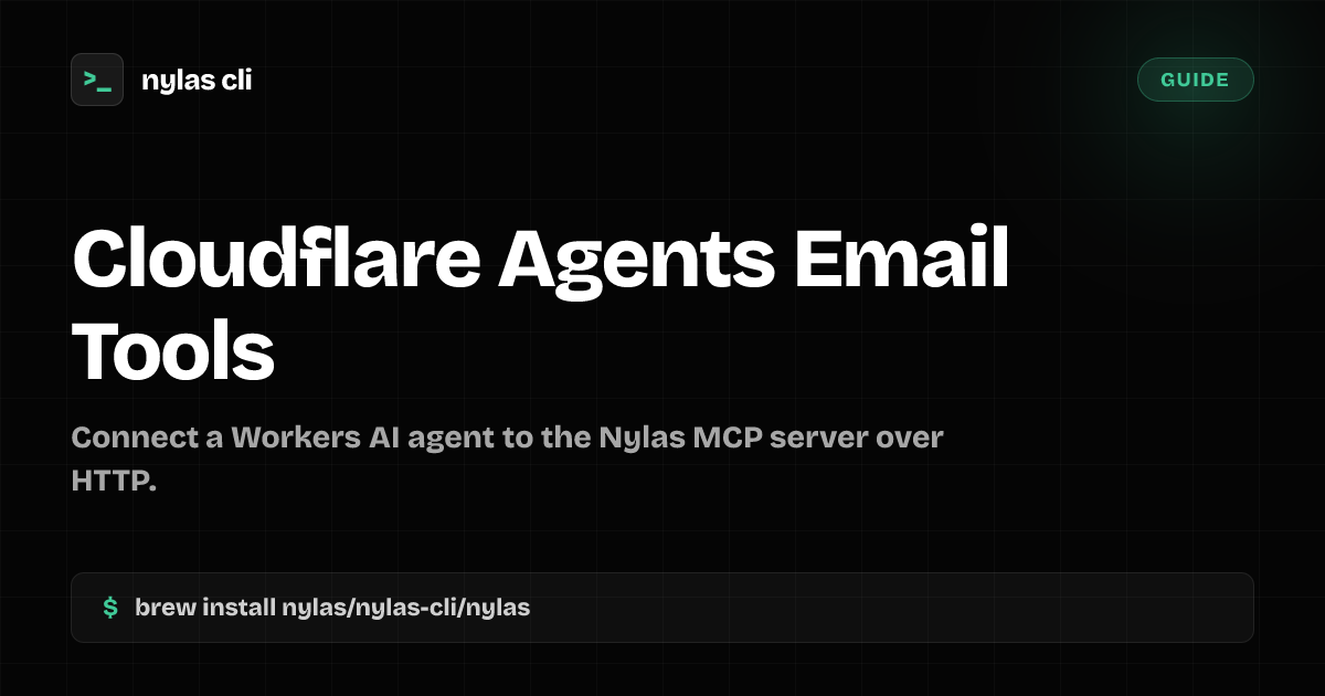 Cloudflare Agents Email Tools | Nylas CLI