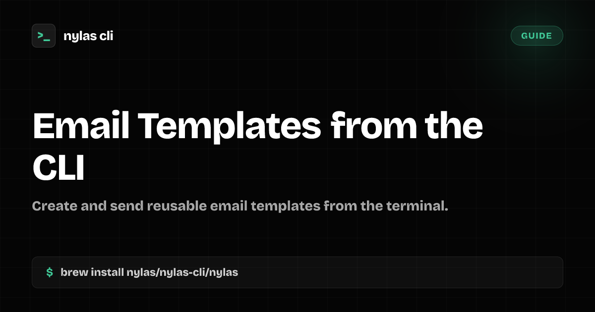 Email Templates from the CLI | Nylas CLI