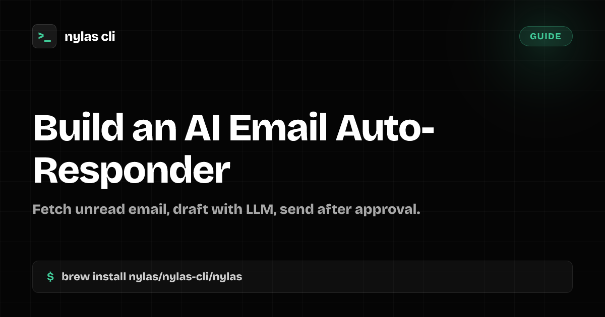 Build an AI Email Auto-Responder | Nylas CLI