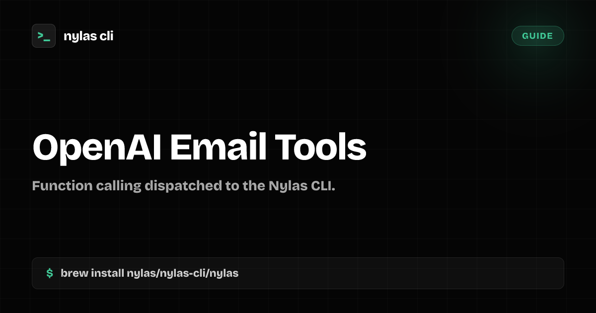 OpenAI Assistants Email Tools (CLI) | Nylas CLI