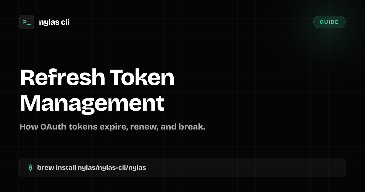 OAuth Refresh Token Management for Email | Nylas CLI