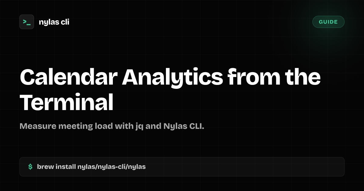 Calendar Analytics from the Terminal | Nylas CLI