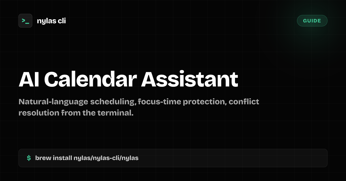 AI Calendar Assistant from the Terminal | Nylas CLI