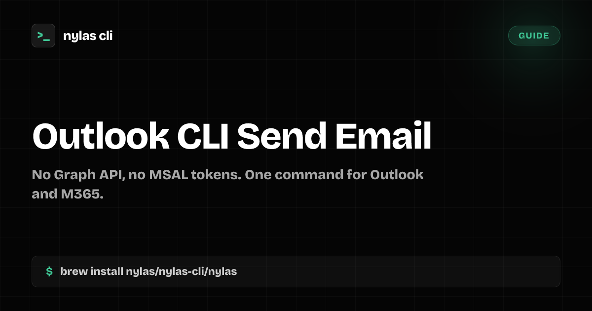 Outlook CLI: Send Email from Terminal | Nylas CLI