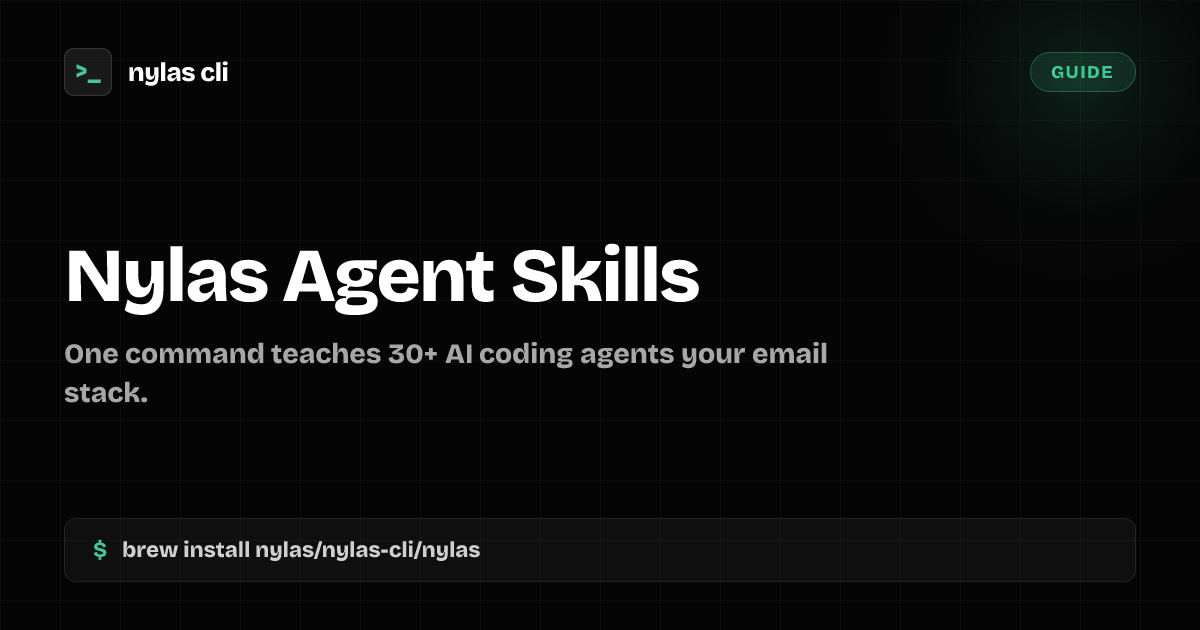 Install Nylas Skills for AI Coding Agents | Nylas CLI