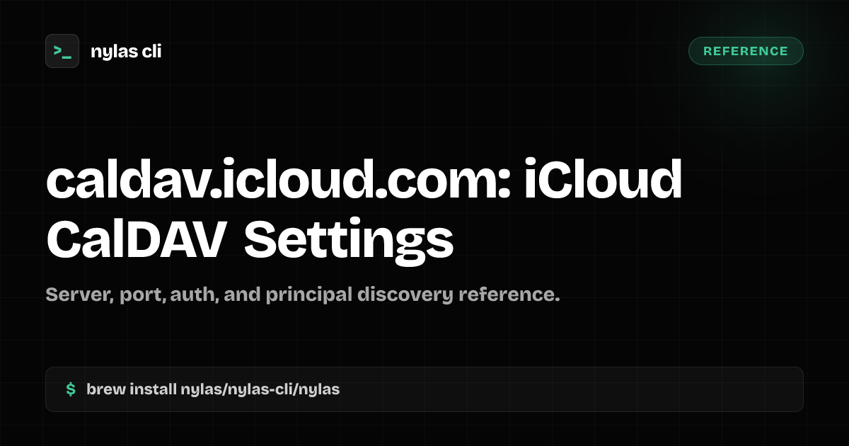 caldav.icloud.com: iCloud CalDAV Settings | Nylas CLI