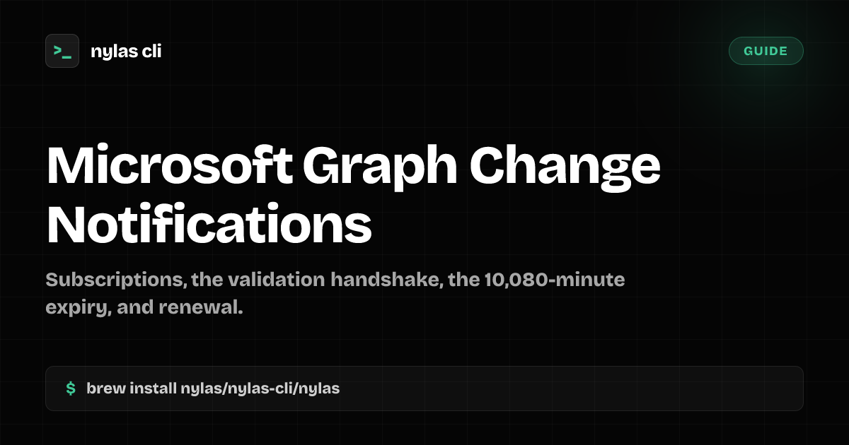 Microsoft Graph Change Notifications | Nylas CLI