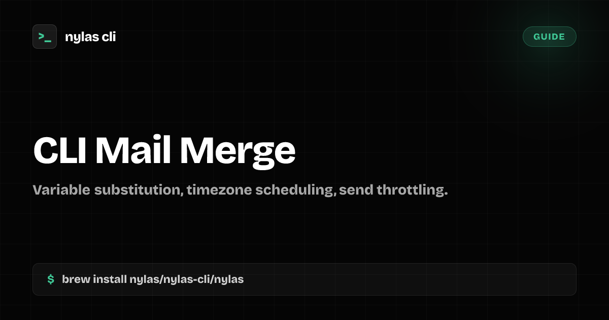 CLI Mail Merge with Send-Time Optimization | Nylas CLI