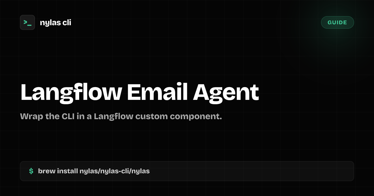 Build a Langflow Email Agent | Nylas CLI